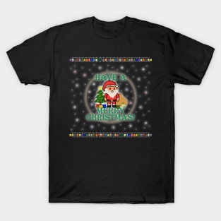 Have A Merry Christmas Santa! (Green Letters on Black) T-Shirt